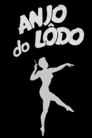 Anjo do Lodo's poster