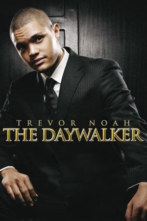 Trevor Noah: The Daywalker's poster