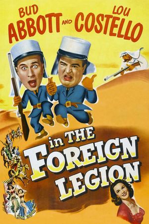 Abbott and Costello in the Foreign Legion's poster