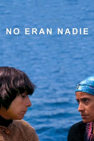 No eran nadie's poster