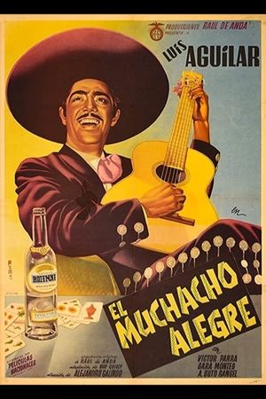 El muchacho alegre's poster