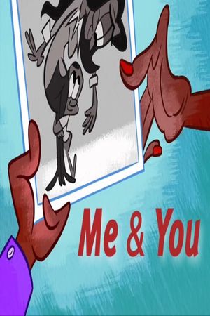 Me & You's poster