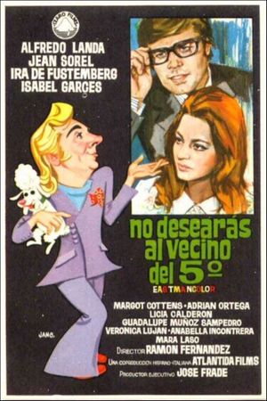 No desearás al vecino del quinto's poster