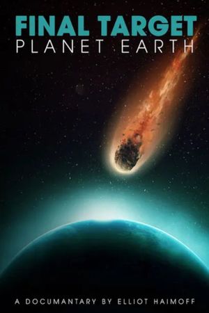 Final Target Planet Earth's poster