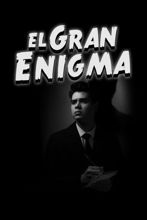 El Gran Enigma's poster