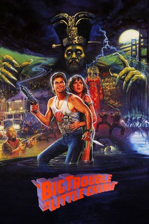 Big Trouble in Little China's poster