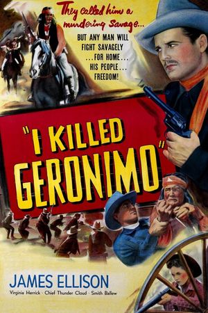 I Killed Geronimo's poster