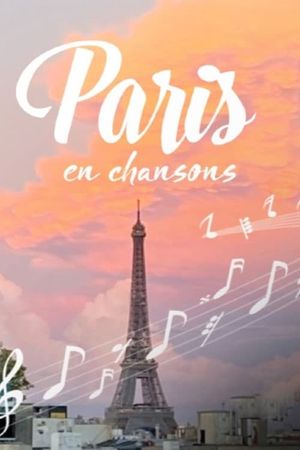 Paris en chansons's poster