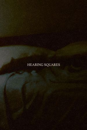 Hearing Squares's poster