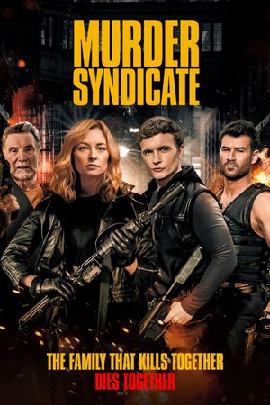 Murder Syndicate's poster