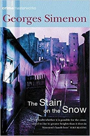 The Stain on the Snow's poster