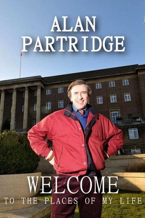 Alan Partridge: Welcome to the Places of My Life's poster
