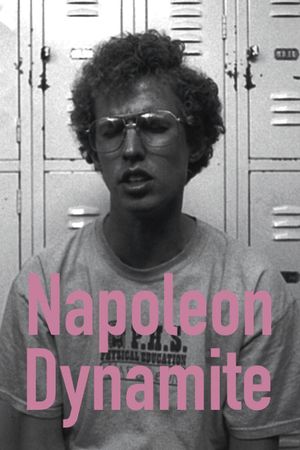 Napoleon Dynamite's poster