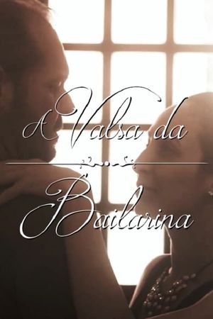 A Valsa da Bailarina's poster image