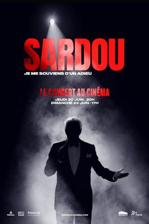 Michel Sardou : Je me souviens d'un adieu - Le concert au cinéma's poster