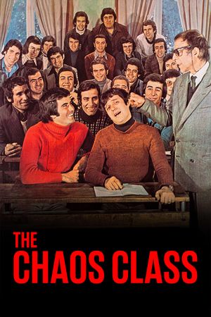 The Chaos Class's poster