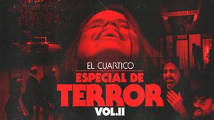 El Cuartico Especial de Terror - Vol.2's poster