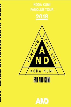 Koda Kumi Fanclub Tour ~AND~ at DRUM LOGOS's poster