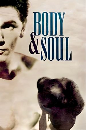 Body and Soul's poster