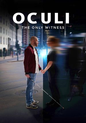 Oculi - Det eneste vitnet's poster