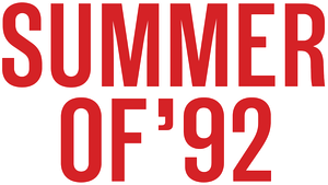 Summer of '92's poster