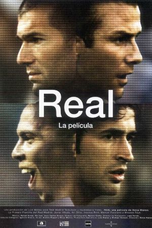Real: The Movie's poster