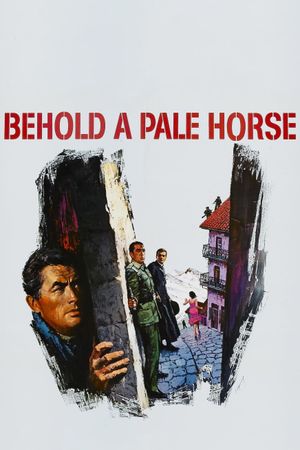 Behold a Pale Horse's poster