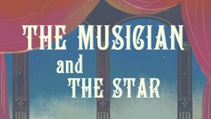 The Musician and The Star's poster
