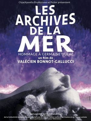 Les archives de la mer, hommage à Germaine Dulac's poster