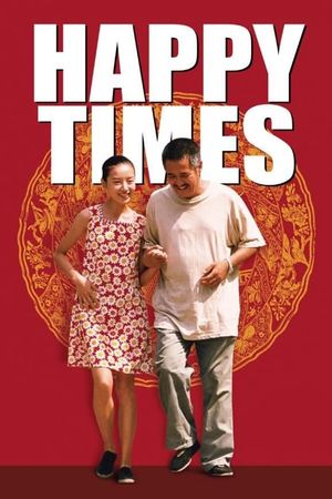 Happy Times's poster