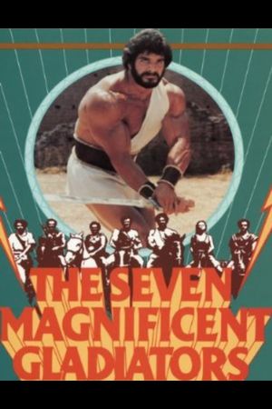 The Seven Magnificent Gladiators's poster