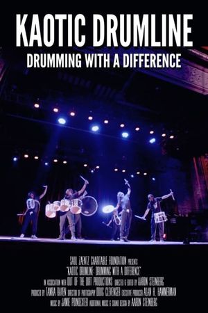 Kaotic Drumline: Drumming With a Difference's poster