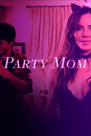 Party Mom's poster