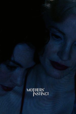 Mothers' Instinct's poster