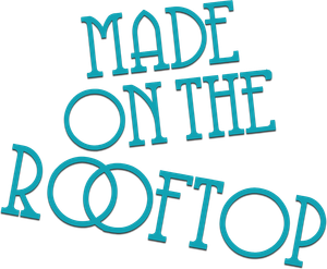 Made on the Rooftop's poster