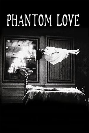 Phantom Love's poster
