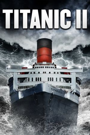 Titanic II's poster
