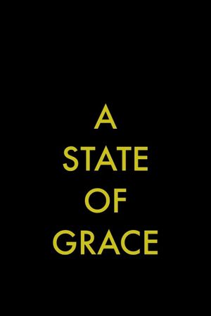 A State of Grace's poster