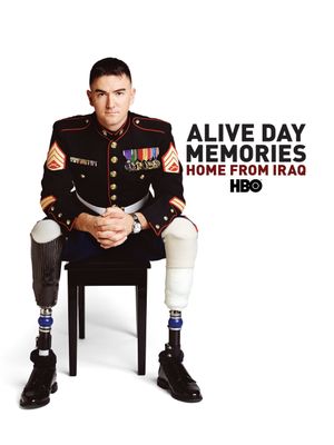Alive Day Memories: Home from Iraq's poster
