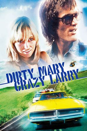 Dirty Mary Crazy Larry's poster