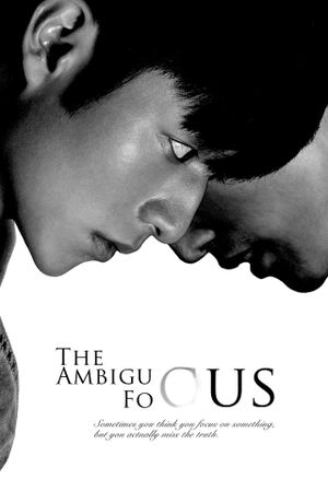 The Ambiguous Focus's poster image