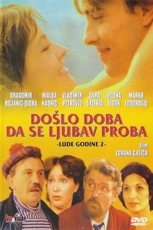 Doslo doba da se ljubav proba's poster