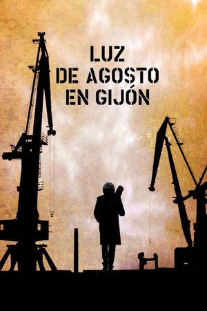 Lluz d'agostu en Xixón's poster