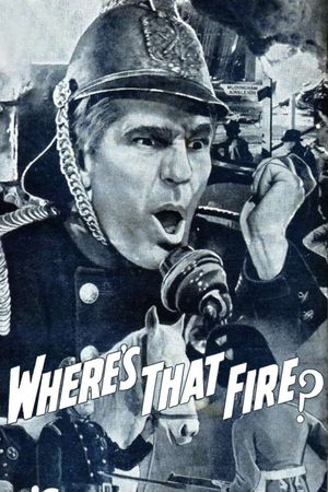 Where's That Fire?'s poster