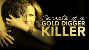 Secrets of a Gold Digger Killer's poster