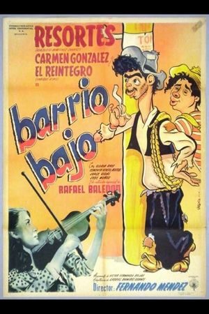 Barrio bajo's poster image