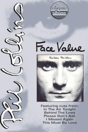 Classic Albums: Phil Collins | Face Value's poster