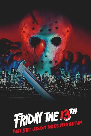 Friday the 13th Part VIII: Jason Takes Manhattan's poster