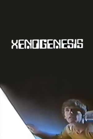 Xenogenesis's poster