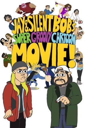 Jay and Silent Bob's Super Groovy Cartoon Movie's poster